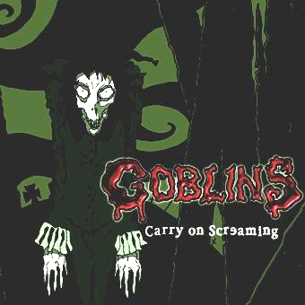 Goblins- Carry On Screaming.jpg